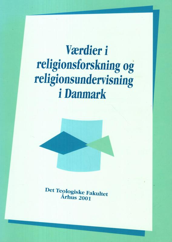 Værdier i religionsforskning og religionsundervisning i Danmark