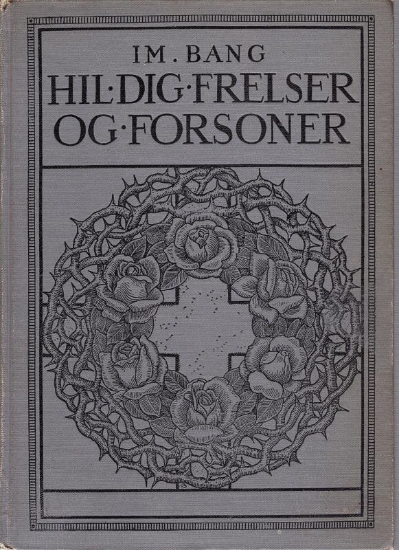 Hil dig frelser og forsoner