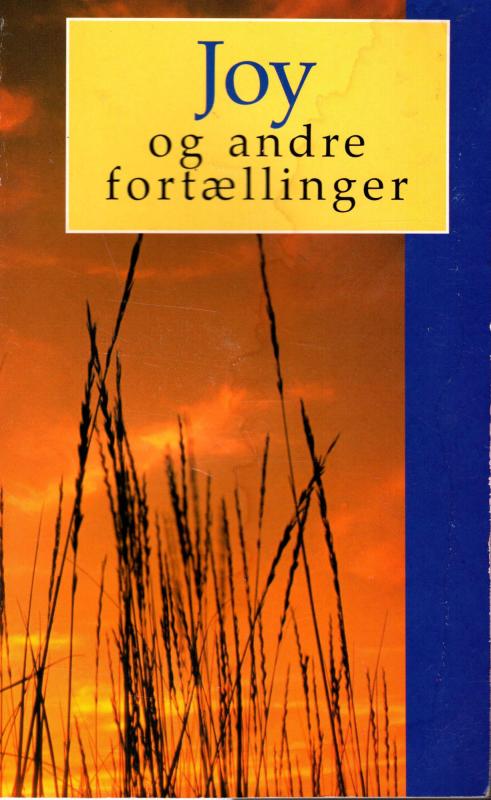 Joy og andre fortællinger. 2. samling