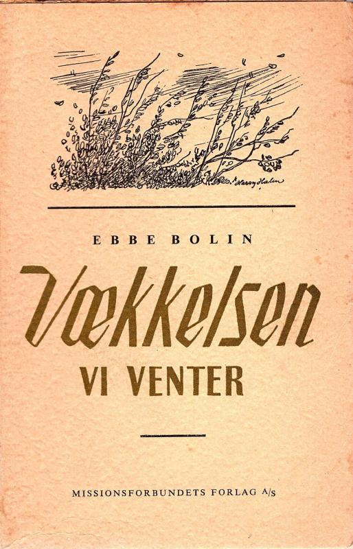 Vækkelsen vi venter