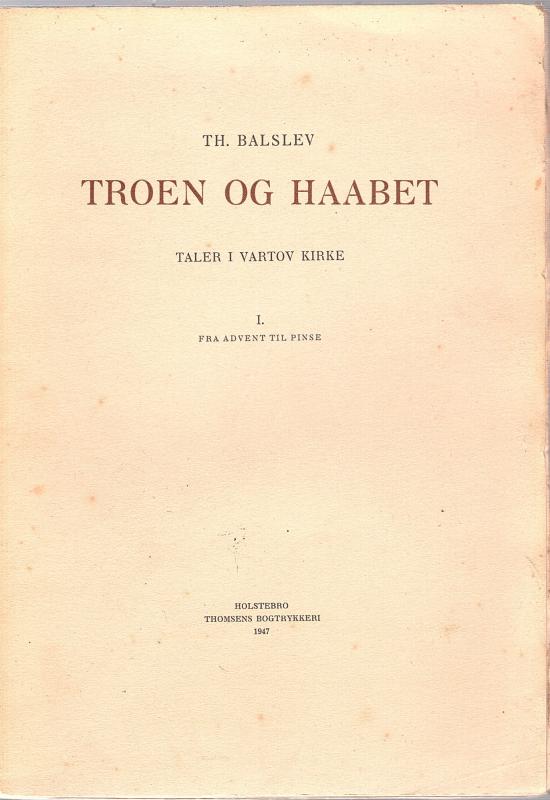 Troen og håbet (1 bind)