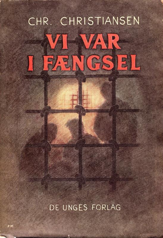 Vi var i fængsel
