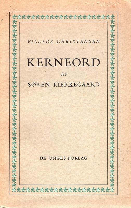 Kerneord af Søren Kierkegaard