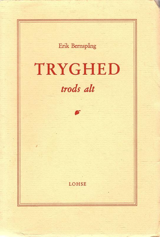 Tryghed trods alt
