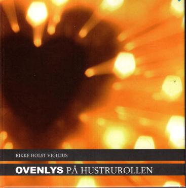 Ovenlys på hustrurollen