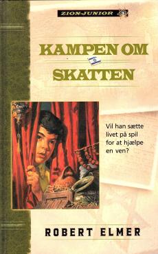 Kampen om skatten. Zion-junior nr. 3