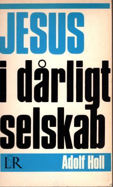Jesus i dårligt selskab