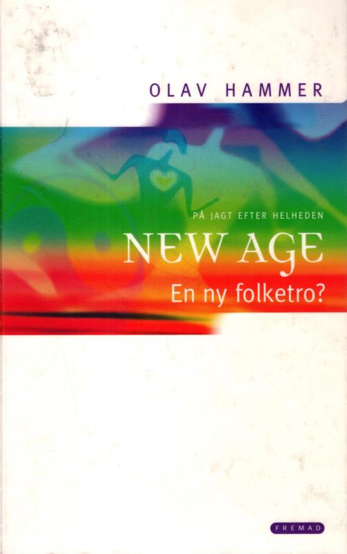 På jagt efter helheden - New Age - en ny folketro?