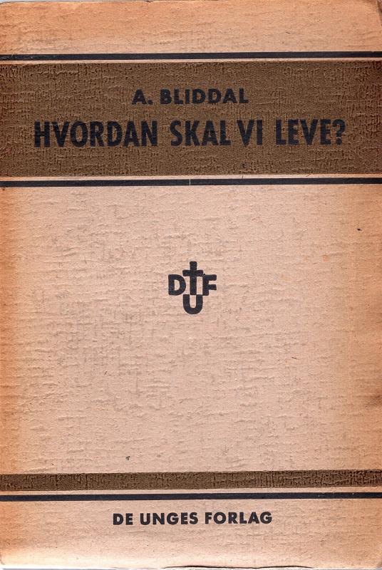 Hvordan skal vi leve