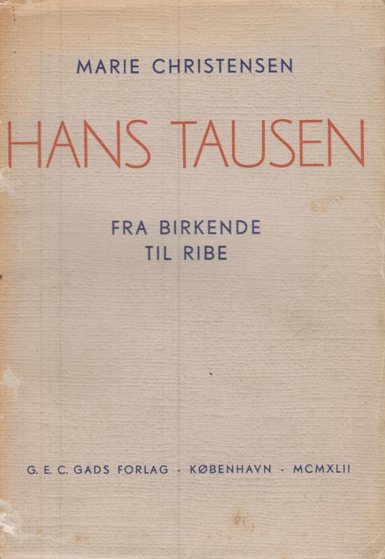 Hans Tausen - fra Birkende til Ribe