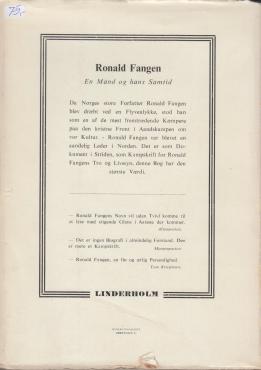 Ronald Fangen, En Mand og hans samtid