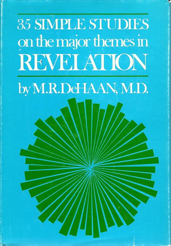 35 Simple Studies on the Major Themes in Revelation