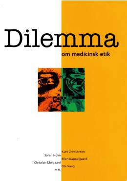 Dilemma om medicinsk etik