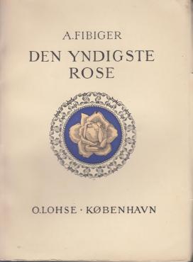 Den yndigste rose