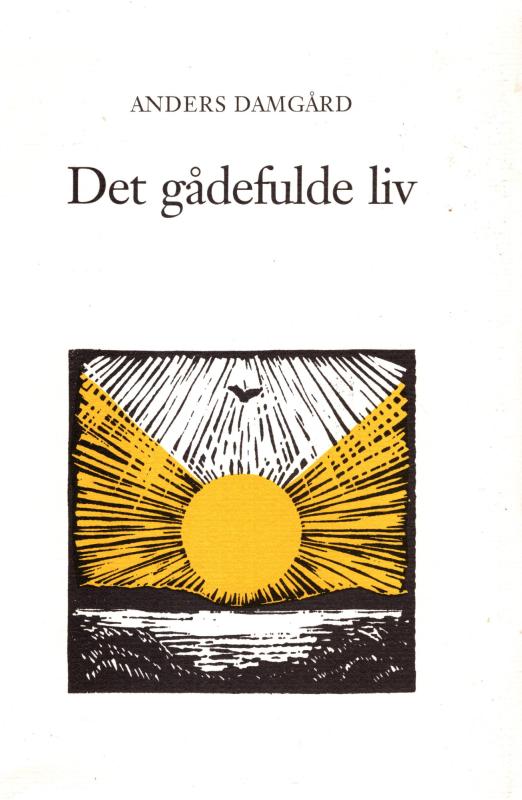 Det gådefulde liv: prædikensamling - et strejftog gennem kirkeåret
