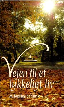 Vejen til et lykkeligt liv