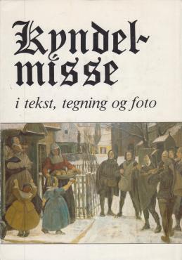 Kyndelmisse i tekst, tegning og foto