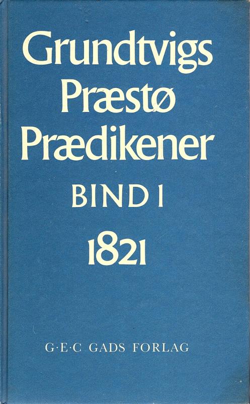 Grundtvigs Præstø prædikener (2 bind)