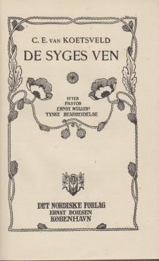 De syges ven