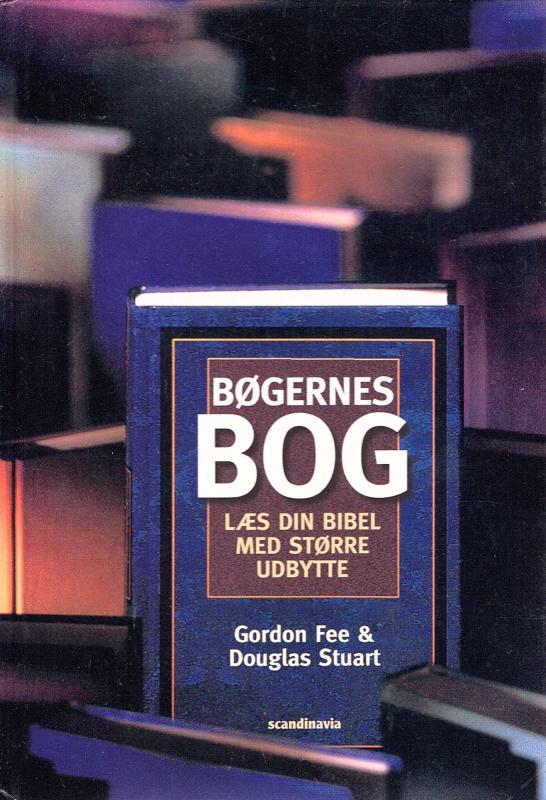 Bøgernes bog - læs din bibel med større udbytte