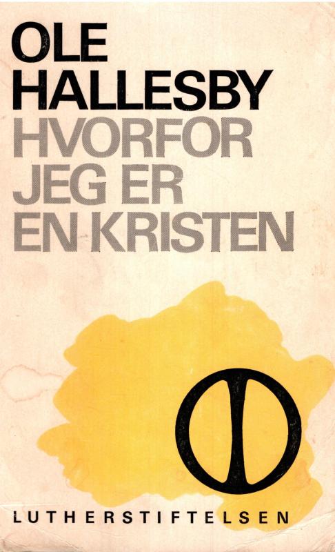 Hvorfor jeg er en kristen