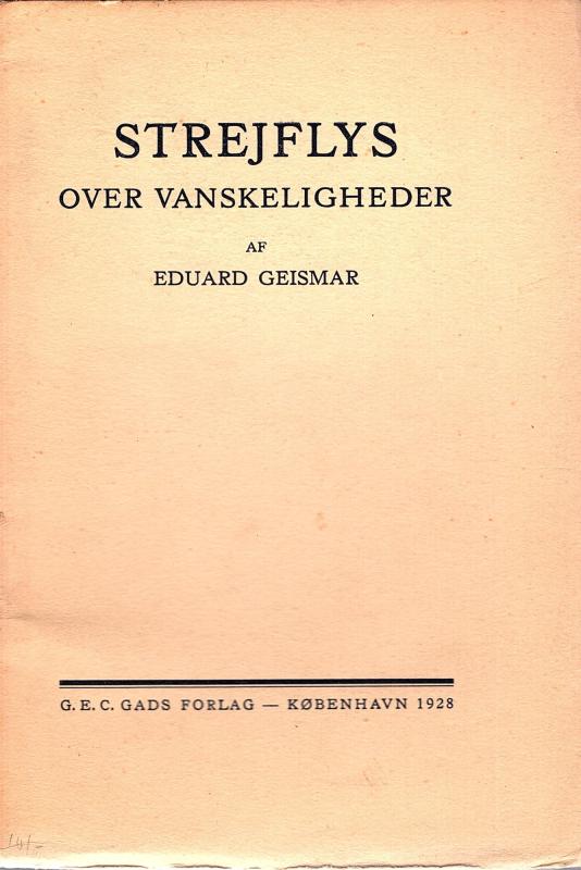 Strejflys over vanskeligheder