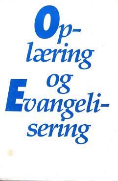 Oplæring og evangelisering