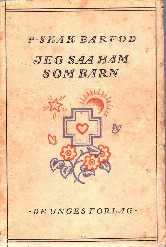 Jeg så ham som barn