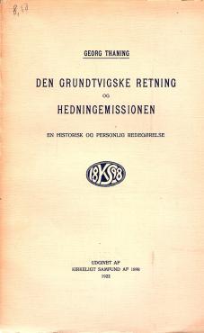 Den grundtvigske Retning og Hedningemissionen