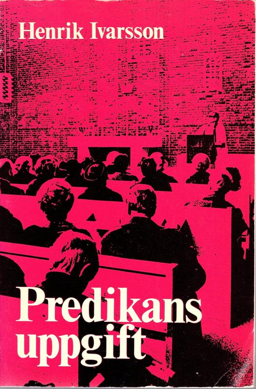Predikans uppgift