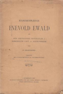 Wajsenhuspræsten Enevold Ewald