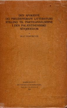 Den Apokryfe og pseudepigrafe litteraturs stilling til partidannelserne i den palæstinensiske sénjødedom