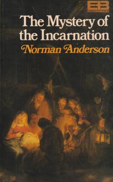 The Mystery of the Incarnation