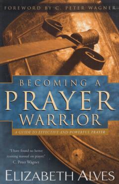 Becoming a Prayer Warrior (som ny)