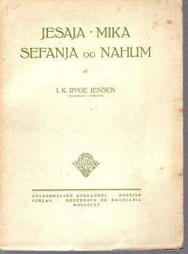 Jesaja, Mika, Sefanja og Nahum