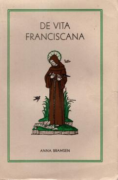 De vita Franciscana. Om det franciskanske liv