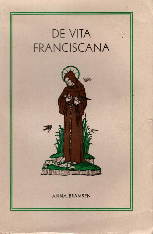 De vita Franciscana. Om det franciskanske liv