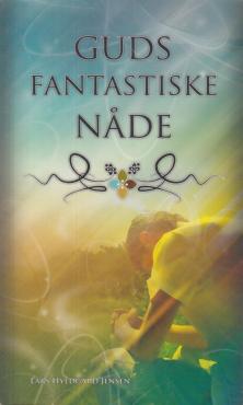Guds fantastiske nåde
