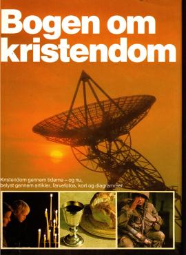 Bogen om kristendom - kristendom gennem tiderne - og nu