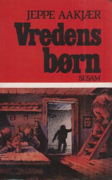 Vredens børn - et Tyendes Saga