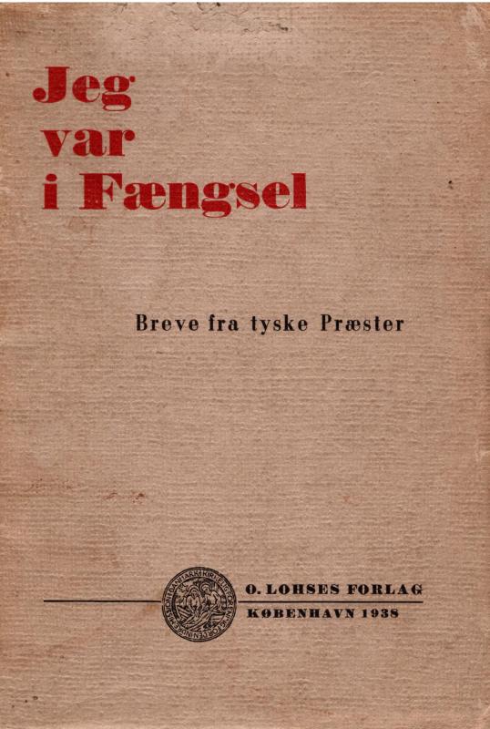Jeg var i fængsel - breve fra tyske præster