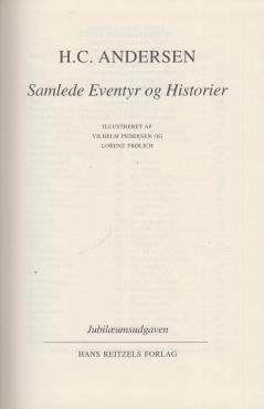 Samlede eventyr og historier (Jubilæumsudgave) (som ny)