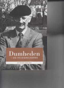 Dumheden - og velsignelserne
