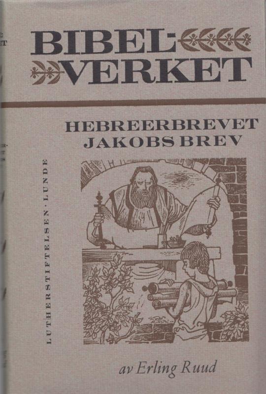 Bibelverket - Brevet til hebreerne og Jakobs brev