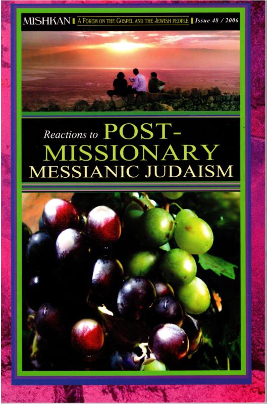 Reactions to Post-Missionary Messianic Judaism