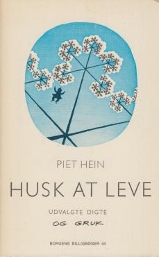 Husk at leve - udvalgte digte og GRUK