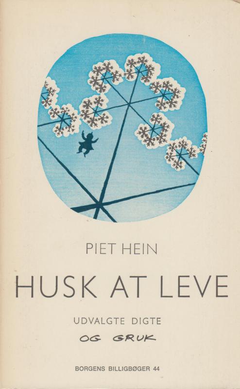 Husk at leve - udvalgte digte og GRUK