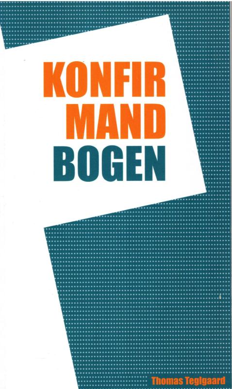 Konfirmandbogen (som ny)