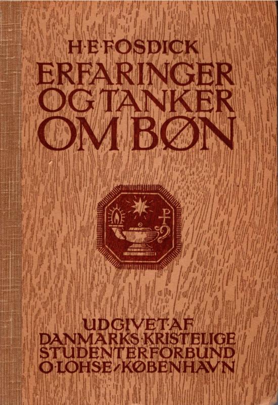 Erfaringer og tanker om bøn