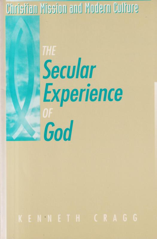 The Secular Experience of God